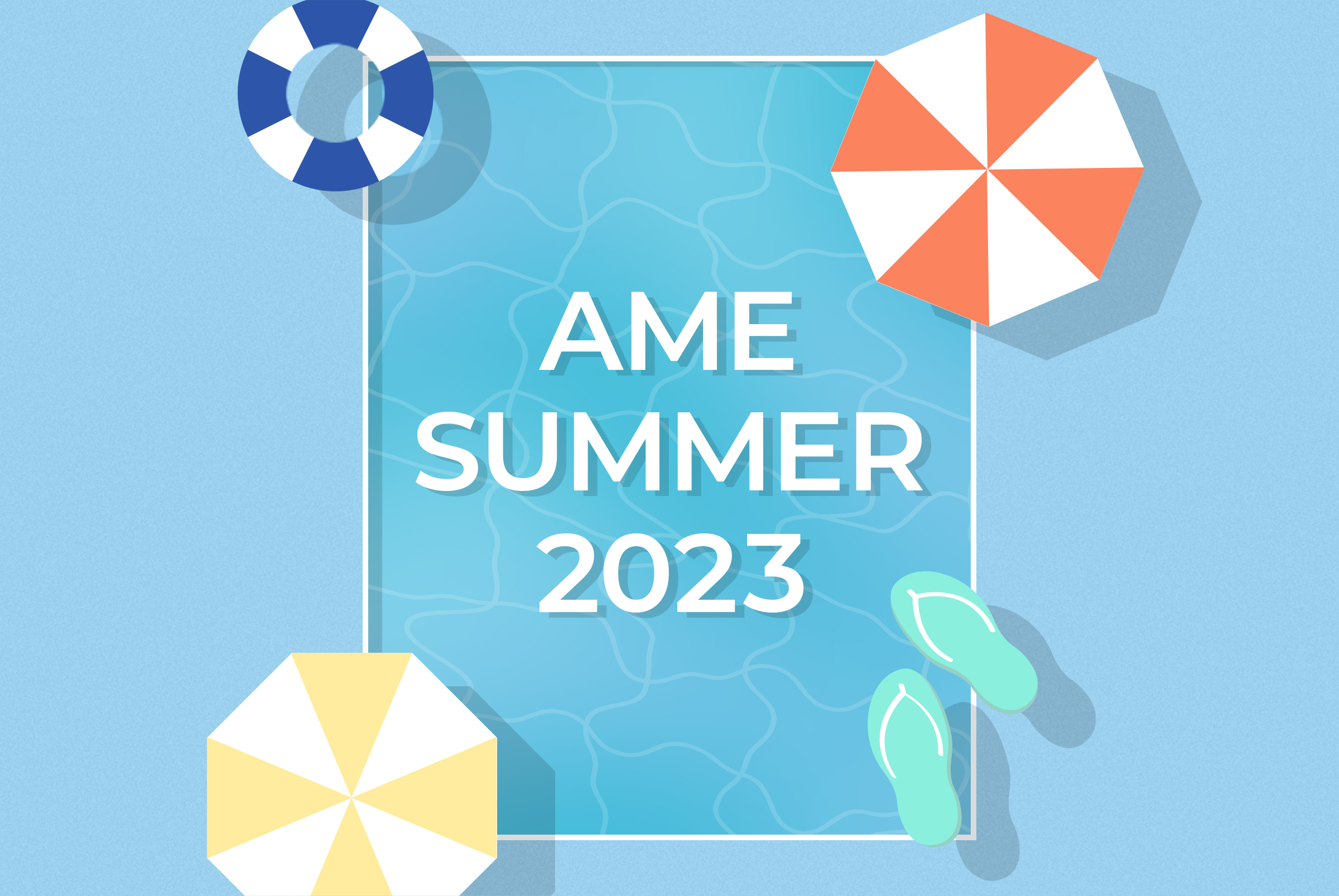 AME Summer 2023