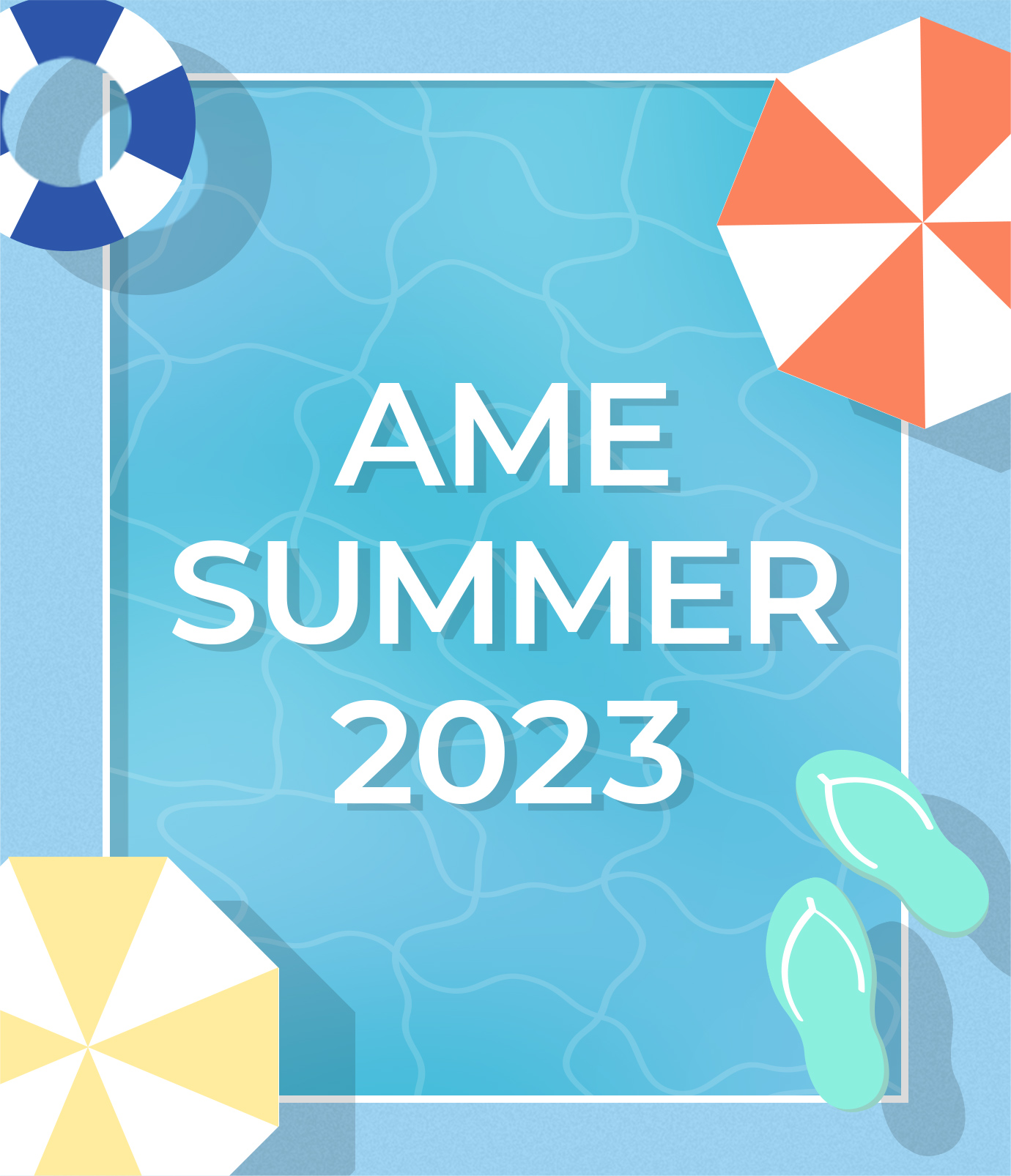 AME Summer 2023