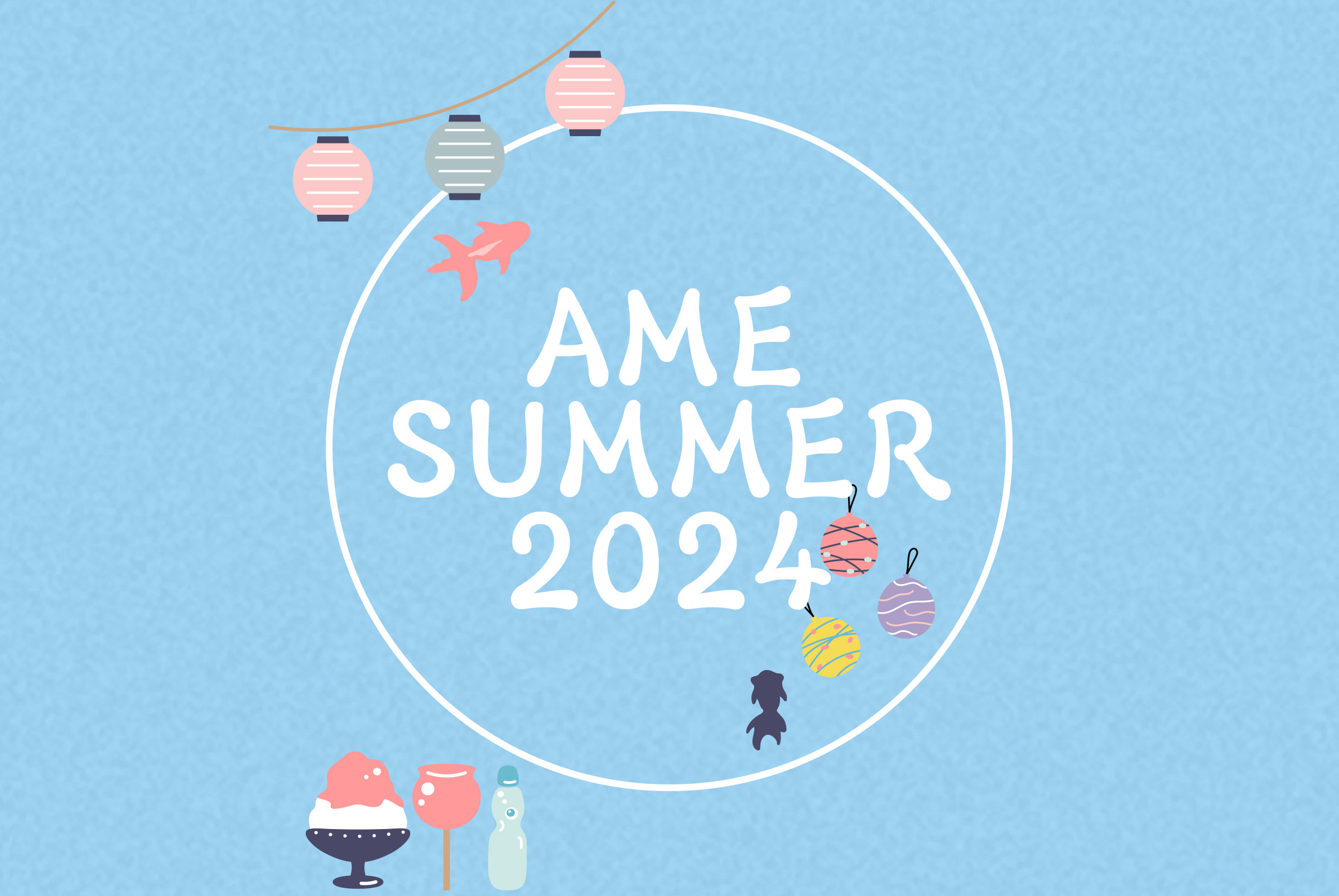 AME Summer 2024